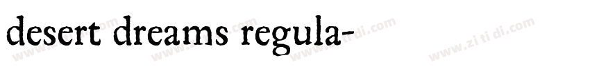 desert dreams regula字体转换